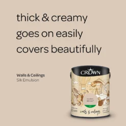 Crown Walls & Ceilings Silk Emulsion Paint Toasted Almond - 5L -Paint And Wallpaper Shop 12833721 1814966161818412